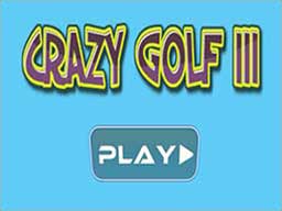 Play Crazy golf III Online on Play26.com