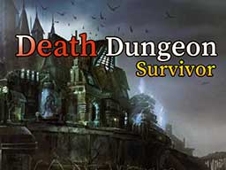 DEATH DUNGEON - SURVIVOR