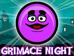 Grimace Night