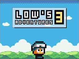 Lows Adventures 3