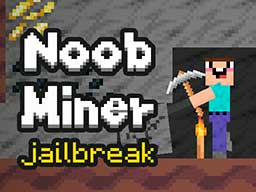 NOOB MINER: ESCAPE FROM PRISON